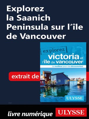 cover image of Explorez la Saanich Peninsula sur l'île de Vancouver